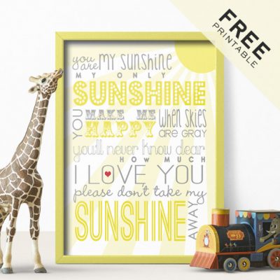 You Are My Sunshine | Free Printable