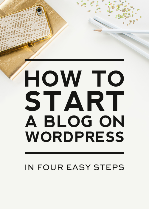 How to Start a Blog on WordPress - Designer Blogs